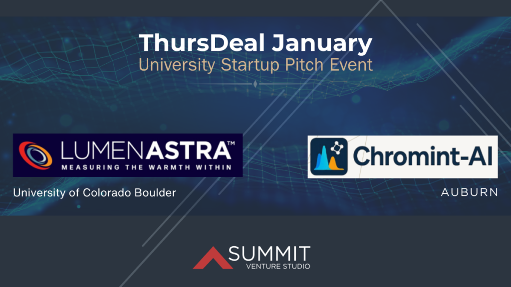 ThursDeal January university startup pitch event featuring LumenAstra from CU Boulder and Chromint-AI from Auburn University